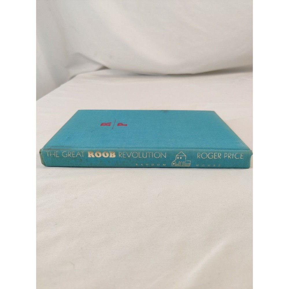 RARE VINTAGE 1970 THE GREAT ROOB REVOLUTION, ROGER PRICE HARDCOVER